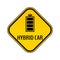 Hybrid car caution sticker. Save energy automobile warning sign. Fully charged battery icon in yellow and black rhombus.