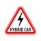 Hybrid car caution sticker. Save energy automobile warning sign. Lightning icon in red triangle to a vehicle glass.