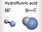 Hydrofluoric acid, hydrofluoride, HF molecule. It is solution of hydrogen fluoride in water. Structural chemical formula and