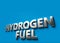 Hydrogen Fuel words as 3D sign or logo concept placed on blue surface with copy space above it. New hydrogen fueled cars concept.