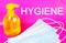 Hygiene-an inscription on the background of a medical mask and liquid soap for washing hands. Disinfection, preventive protection