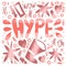 Hype handwritten lettering. Vector illustration.