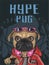 Hype style pug dog wear red jacket, sweeter, sunglasses, headphone, serious look, for poster, flayer, t shirt