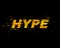 Hype text with Glitch effect. Vector