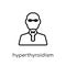 Hyperthyroidism icon. Trendy modern flat linear vector Hyperthyroidism icon on white background from thin line Diseases collection