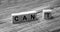 I can self motivation - cutting the letter t of the written word I can`t so it says I can, goal achievement, potential, overcomin