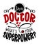 I am a doctor, what is your superpower? - STOP coronavirus 2019-ncov Nurse t-shirt