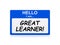 I am great learner tag