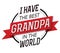 I have the best Grandpa in the World Emblem