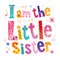 I am the little sister