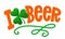 I love beer - funny St Patrick`s Day lettering design for posters, flyers, t-shirts, cards, invitations, stickers, banners, gifts.