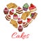I love cakes. Pastry desserts in heart shape label