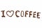 I love coffee inscription with coffee beans