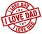 i love dad stamp