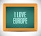 I love europe blackboard. Vector Illustration.