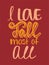 I love fall most of all lettering poster