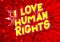 I Love Human Rights - Comic book style words.