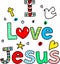 I love Jesus