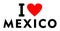 I love Mexico