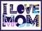 I love mom - inscription in frame. Large bold letters with different colors and patterns.