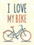 I love my bike