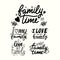 I Love My Family Lettering Phrases Isolated on White Background. Family Time Hand Drawn Black Quotes, Handwritten Prints
