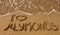 I love Mykonos - the inscription on the sand