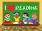 I love reading blackboard Happy kids children classroom