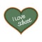 I love school. Heart symbol as a chalkboard. Text is written in