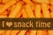 I love snack time message