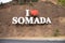 I love somada sign in Assomada city entrance in Santiago island in Cape Verde - Cabo Verde
