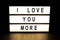 I love you more light box sign board