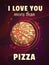 I love you more than pizza. Funny cartoon motivation poster