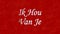 I Love You text in Dutch Ik Hou Van Je turns to dust from left on red background
