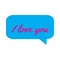 I love you typing in a chat bubble icon vector, comment sign symbol