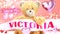 I love you Victoria - teddy bear on a wedding, Valentine`s or just to say I love you pink celebration card, sweet, happy party