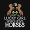 I\\\'m just a lucky girl who love horses