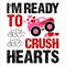 I\\\'m Ready To Crush Hearts, 14 February typography design