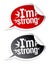 I`m strong stickers.