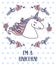 I\'m a unicorn! girly card