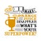 I make orange juice Disappear What s Your Superpower. Food and Drink Super power Quote