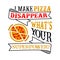 I make pizza Disappear What s Your Superpower. Food and Drink Super power Quote