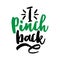 I pinch back - funny St Patrik`s Day inspirational lettering design