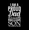 I Am A Proud Dad Of A Freaking Awesome Son Funny Father Day Dad Gift Tees