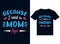 because I said so mom\\\'s life t-shirt design typography vector illustration