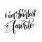 I am santa`s favorite hand lettering inscription to winter