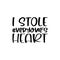 i stole everyone\\\'s heart black letter quote