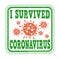 I survived coronavirus grunge rubber stamp