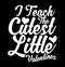 i teach the cutest little valentines typography vintage t shirt design vector apparel