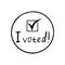 I voted lettering sketch icon, sticker, card, poster, hand drawn vector doodle, minimalism, monochrome. single element for design